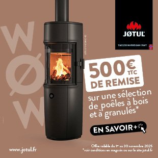 500€ TTC de remise sur une sélection de poêles à bois et à granulés